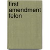 First Amendment Felon door Robert Sherrill