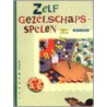 Zelf gezelschapsspelen maken door W.M.F.M. Oehlen