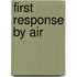 First Response by Air