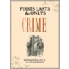 Firsts, Lasts & Onlys door Jeremy Beadle