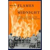 Flames After Midnight door Monte Akers