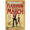 Flashman On The March by Georger MacDonald Fraser