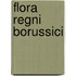 Flora Regni Borussici