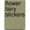 Flower Fairy Stickers door Matt May