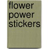 Flower Power Stickers door Zelda Devon
