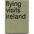 Flying Visits Ireland