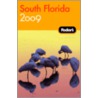 Fodor's South Florida by Fodor Travel Publications