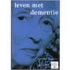 Leven met dementie door R. Reubsaet