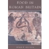 Food In Roman Britain door Joan P. Alcock