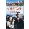 For My Brother's Sins by Sheelagh Kelly