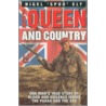 For Queen And Country door Nigel Ely