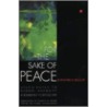 For The Sake Of Peace by Daisaku Ikeda