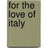 For the Love of Italy