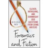 Forensics and Fiction by Douglas P. Lyle