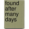 Found After Many Days by Cecilia Anne Jones