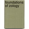 Foundations of Zology by William Keith Brooks