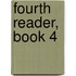 Fourth Reader, Book 4