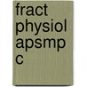 Fract Physiol Apsmp C door Larry S. Liebovitch