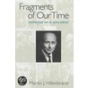 Fragments Of Our Time door Martin Joseph Hillenbrand