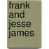 Frank And Jesse James