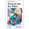 Fred on the Ice Floes door Marie-Danielle Croteau