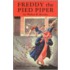 Freddy The Pied Piper