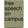 Free Speech On Campus door Martin P. Golding