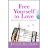 Free Yourself to Love by Jackie Kendall