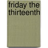 Friday The Thirteenth door David Webb