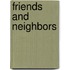 Friends And Neighbors