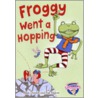Froggy Went A Hopping door Alan Durrant
