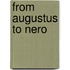 From Augustus To Nero