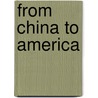 From China to America door Sherry O'Keefe