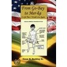 From Go-Bay To Mer-Ka door Owen K. Sr. Buckley