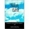 From Heaven And Earth door Cynthia Ann Ressy-Nieves