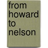 From Howard to Nelson door Onbekend