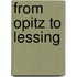 From Opitz To Lessing