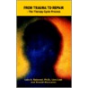 From Trauma To Repair by Robyn Donald