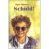 Schuld! by H. Mijnders