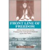 Front Line of Freedom door Keith P. Griffler