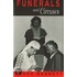 Funerals And Circuses