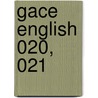 Gace English 020, 021 by Sharon Wynne