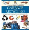 Garbage and Recycling door Sally Morgan
