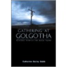 Gathering at Golgotha door Katherine Bailey Babb