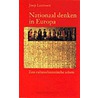 Nationaal denken in Europa by J. Leerssen