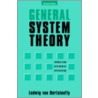 General System Theory door Ludwig Von Bertalanffy