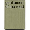 Gentlemen Of The Road door Michael Chabon