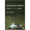 Geographies of Nature door Steve Hinchliffe