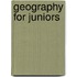 Geography For Juniors