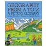 Geography from A to Z door Jack Knowlton